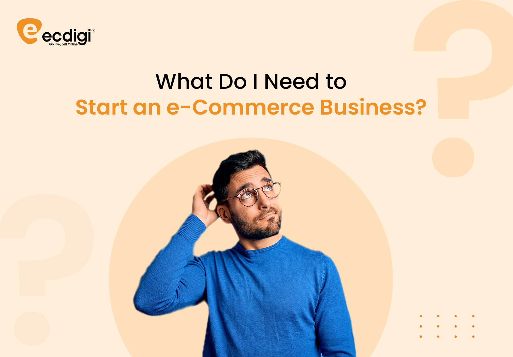 Common e-Commerce FAQS | ecDigi